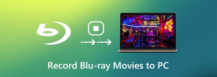 Nahrávejte filmy Blu-ray do počítače