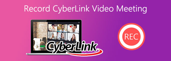 CyberLink U-vergadering opnemen