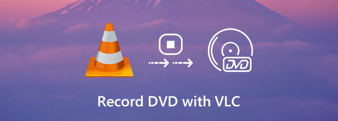 Optag DVD med VLC