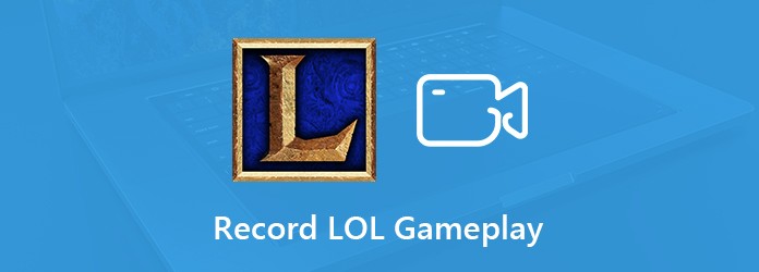 Record LOL Gameplay