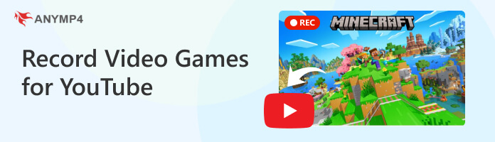 Record Video Games for YouTube