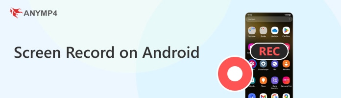 Screen Record on Android