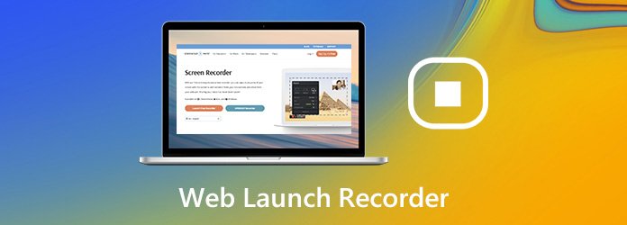 Web Launch-recorder