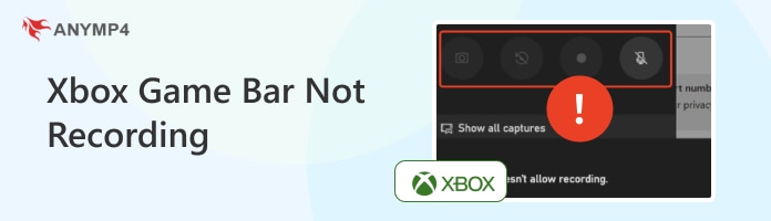 Xbox Game Bar Not Recording