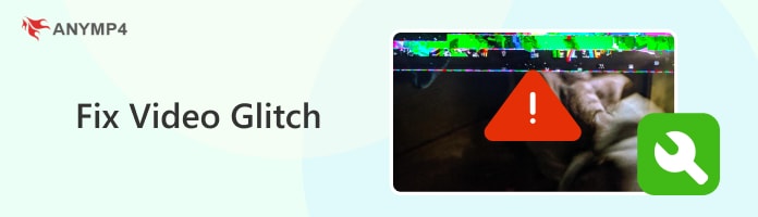 Fix Video Glitch