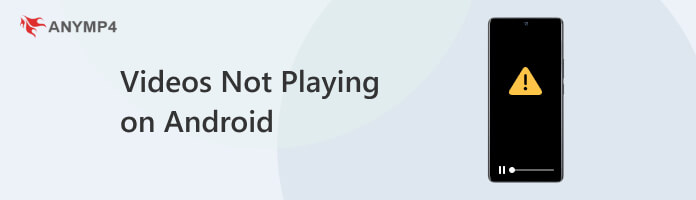 Videos Not Playing on Android
