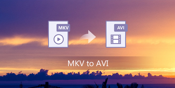 MKV in AVI