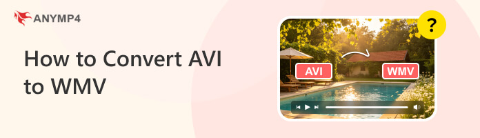 How to Convert AVI to WMV