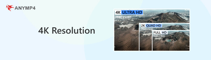 4K Resolution