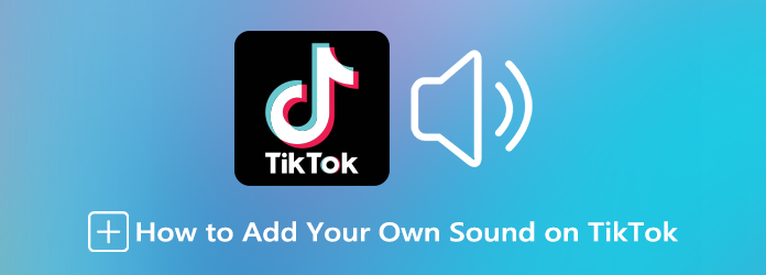 Voeg je geluid toe aan TikTok