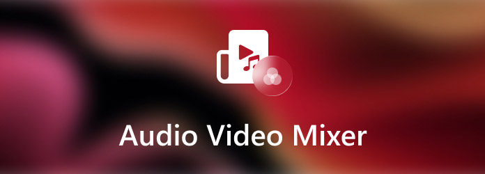 Mezclador de audio y video