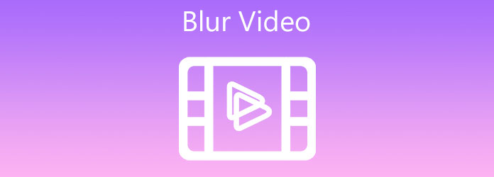 Blur Video