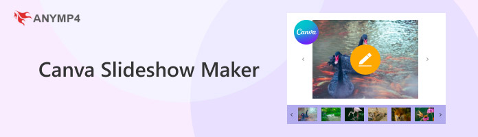 Canva Slideshow Maker
