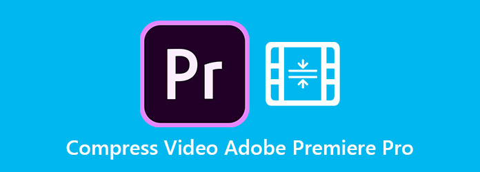 Komprimovat video Adobe Premiere Pro