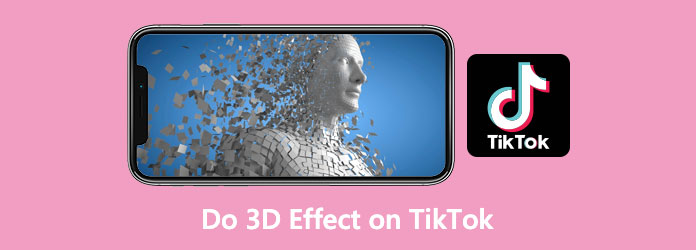 Tee 3D-tehoste TikTokissa