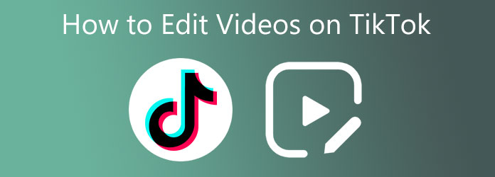 Редактировать видео на TikTok