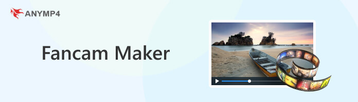 Fancam Video Maker