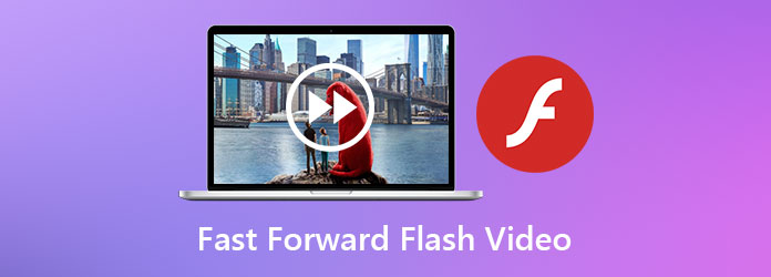 Flash-video snel vooruitspoelen