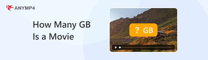How Many Gb Is A Movie