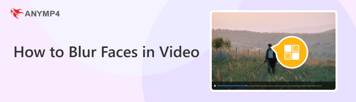 How to Blur Faces in Video