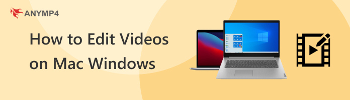 How To Edit Videos On Mac Windows