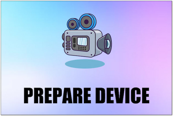 Device Preparations for Home Videos