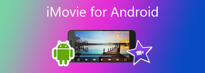 iMovie för Android
