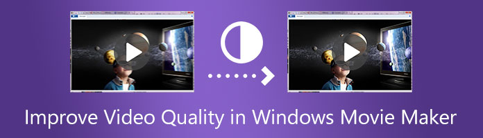 Förbättra videokvaliteten i Windows Movie Maker