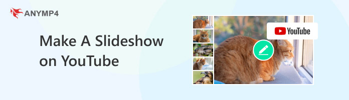 Make Slideshow On Youtube