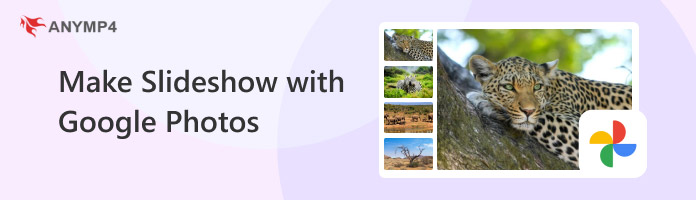 Make Slideshow With Google Photos