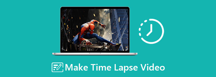 Make Time Lapse Video