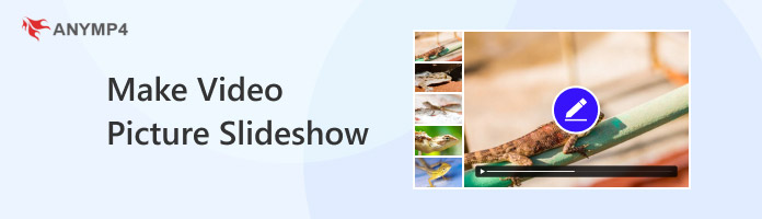 Make Video Picture Slideshow