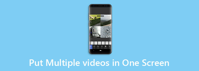 Put Multiple Videos in One Screen
