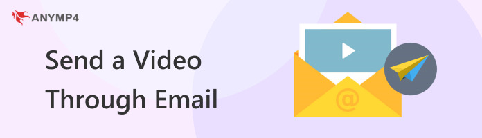 Send a Video Through Email