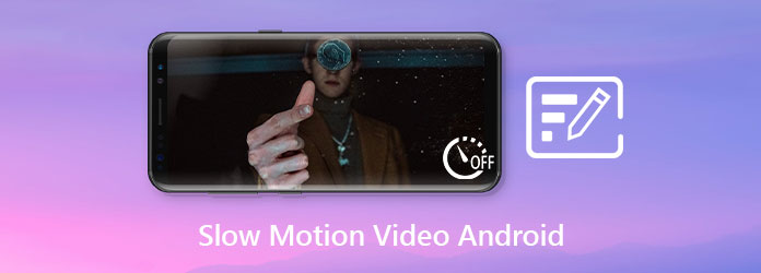 Slow motion video för Android