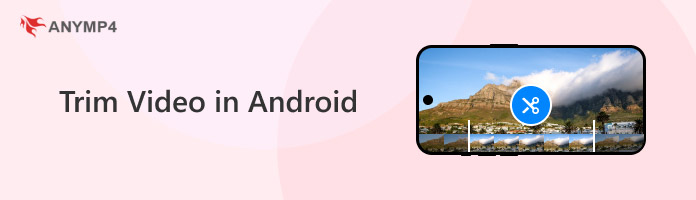 Trim Video in Android