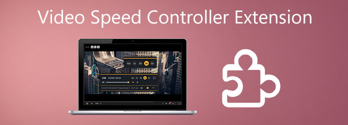 Video Speed ​​Controller Extension