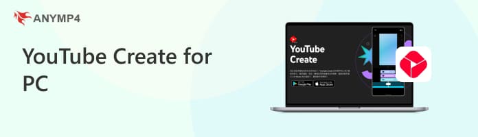 YouTube Create for PC
